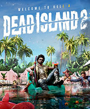 死亡岛2（Dead Island 2）简体中文破解版_死亡岛2免安装未加密豪华版