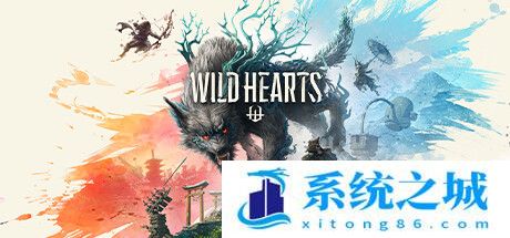 狂野之心破解版 免安装绿色中文版，狂野之心Wild Hearts豪华免费版